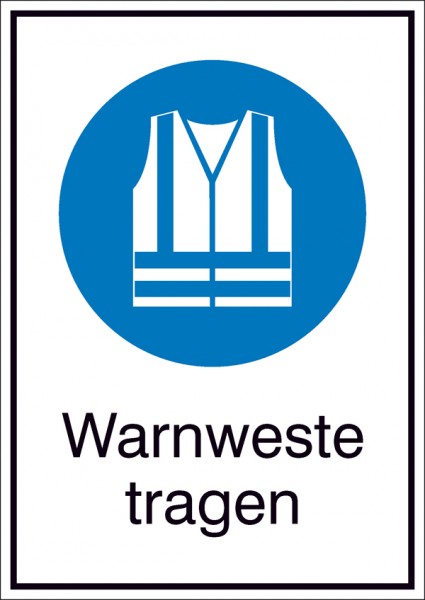 Gebotsschild Kombischild Warnweste tragen