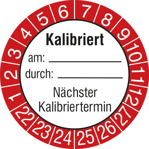 Prüfplakette Kalibriert am: ... durch: ... nächster Kalibriertermin