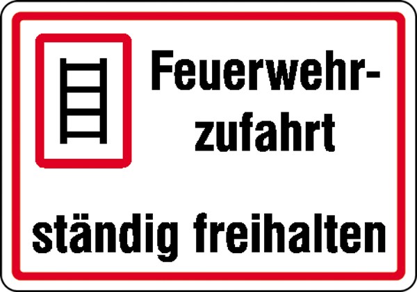 Hinweisschild Feuerwehrzufahrten Feuerwehrzufahrt ständig freihalten