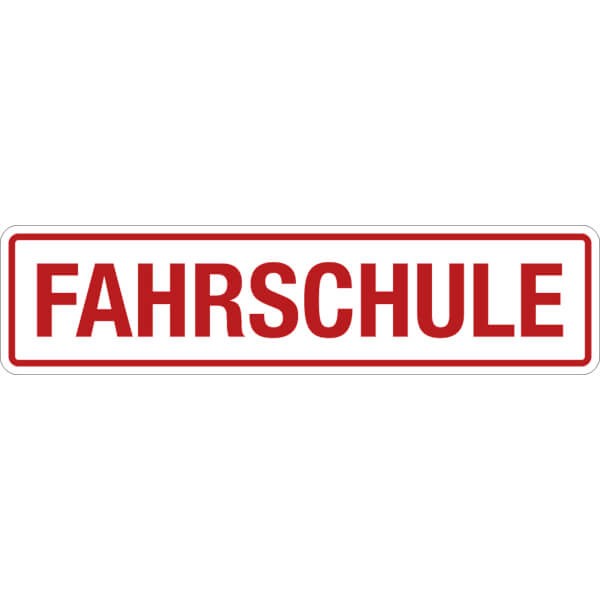 Hinweisschild Fahrschule