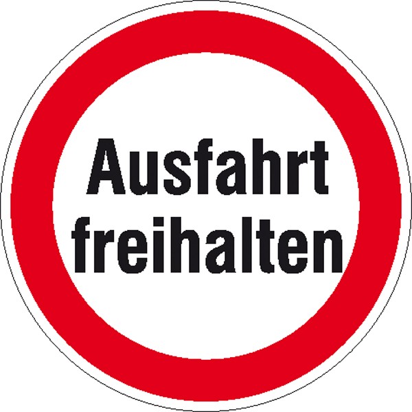 Hinweisschild Ausfahrt freihalten
