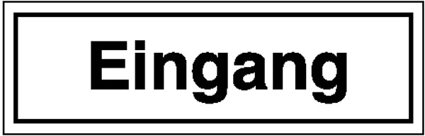 Hinweisschild Eingang
