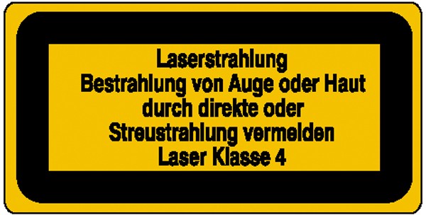 Warn-Zusatzschild - Laserkennzeichnung Laserstrahl. Bestrahlung von Auge oder Haut durch direkte ode