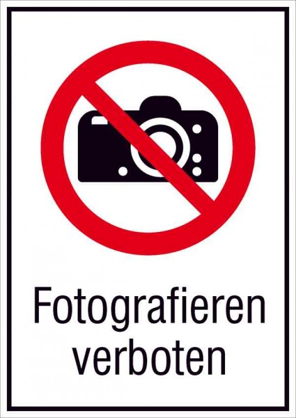 Verbotsschild Fotografieren verboten